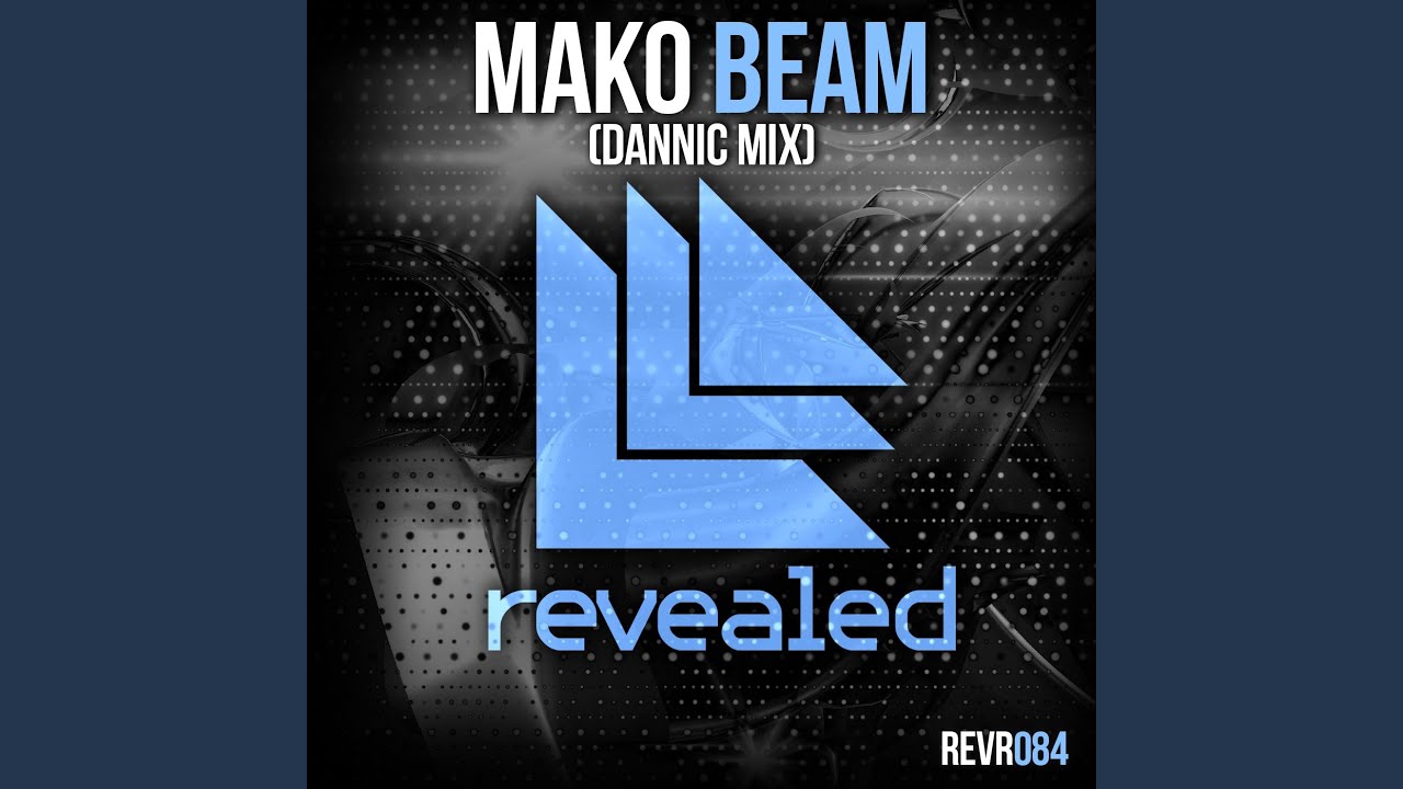 Beam (Dannic Radio Mix)