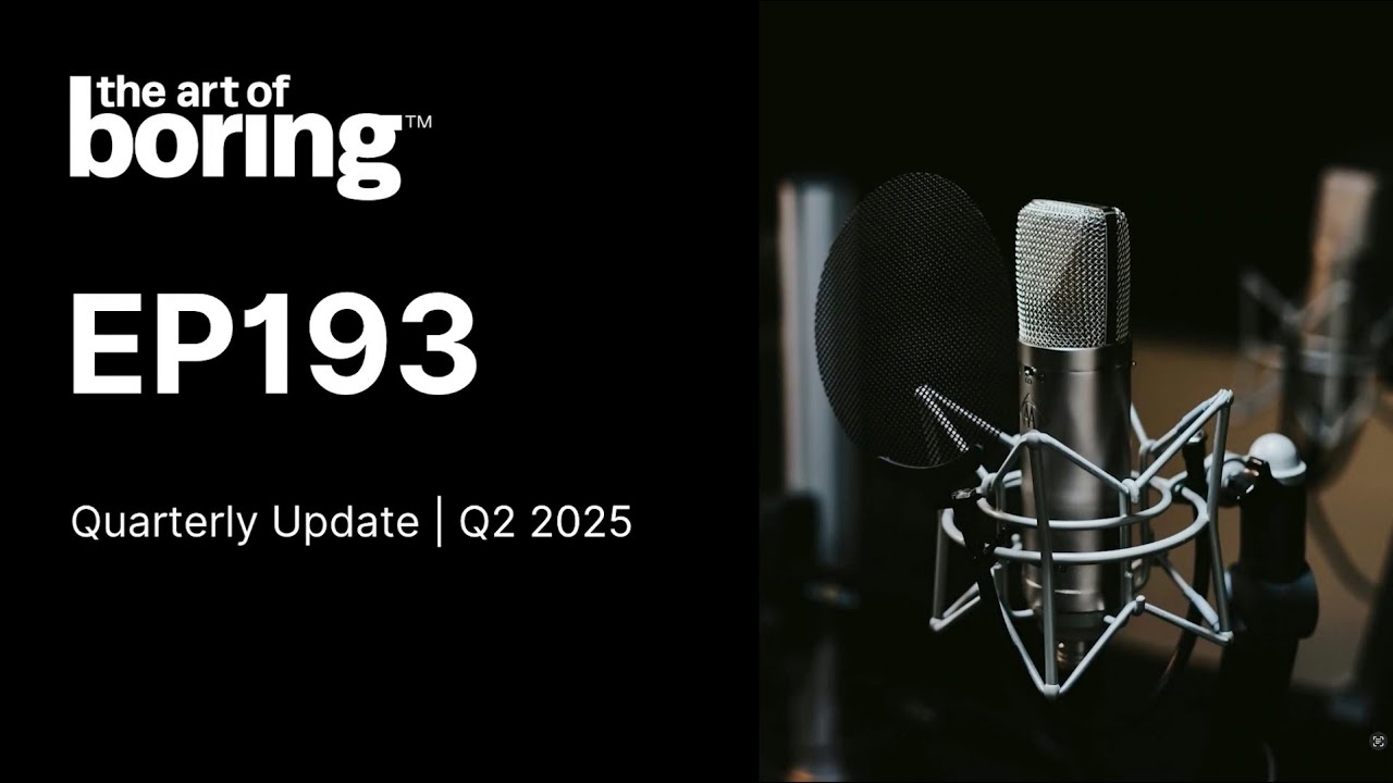 Quarterly Update | Q2 2025 | EP 193