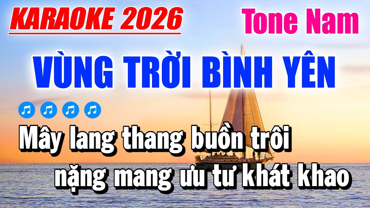 Karaoke Vùng Trời Bình Yên Tone Nam | Beat Mới 2026 | Karaoke Duy Trần