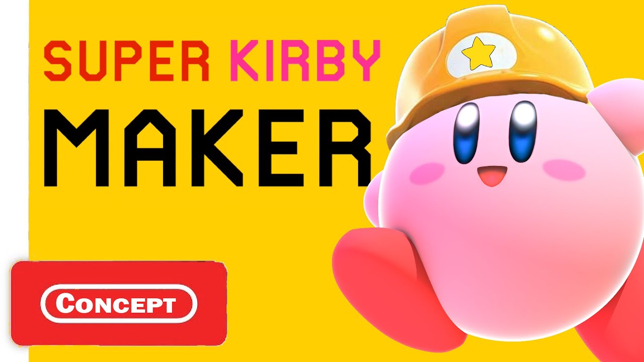 Super Kirby Maker Reveal Trailer (Nintendo Switch Concept Trailer)
