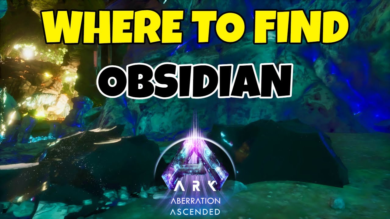 Where to find Obsidian Aberration | Ark Survival Ascended