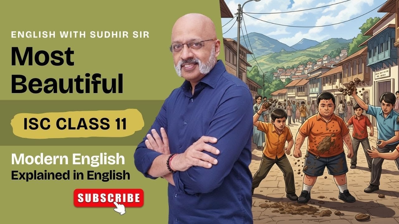 Most Beautiful by Ruskin Bond (Perspectives) | ISC Class 11 Modern English #englishwithsudhirsir