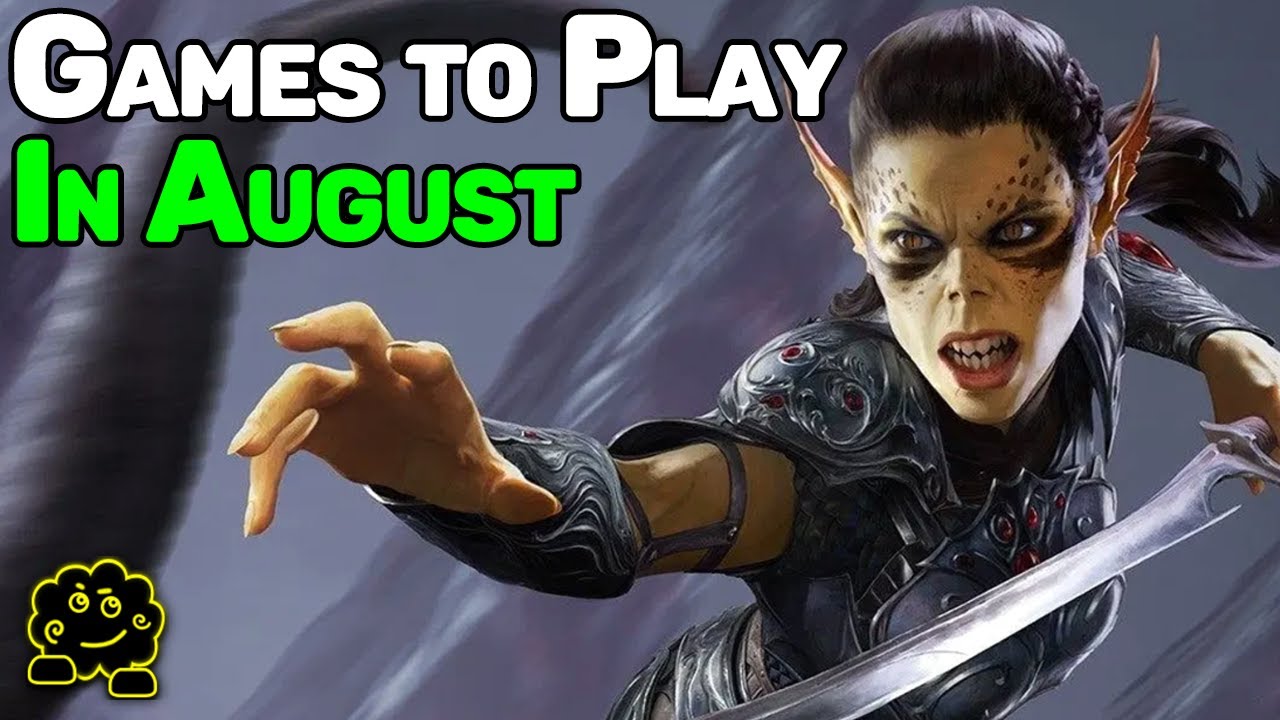 Games to Play in August 2020