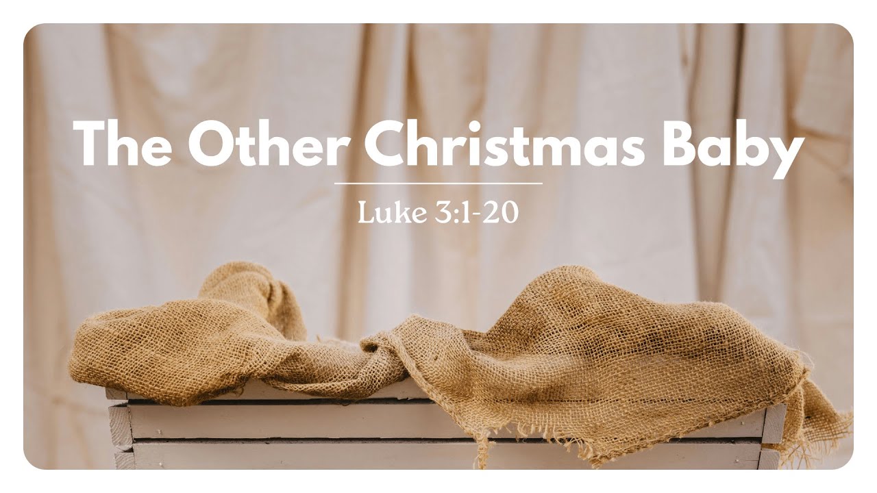 The Other Christmas Baby | Pastor John Boyachek