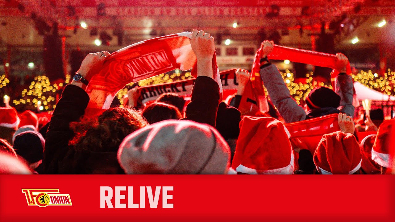 RELIVE | Weihnachtssingen 2025 | 1. FC Union Berlin