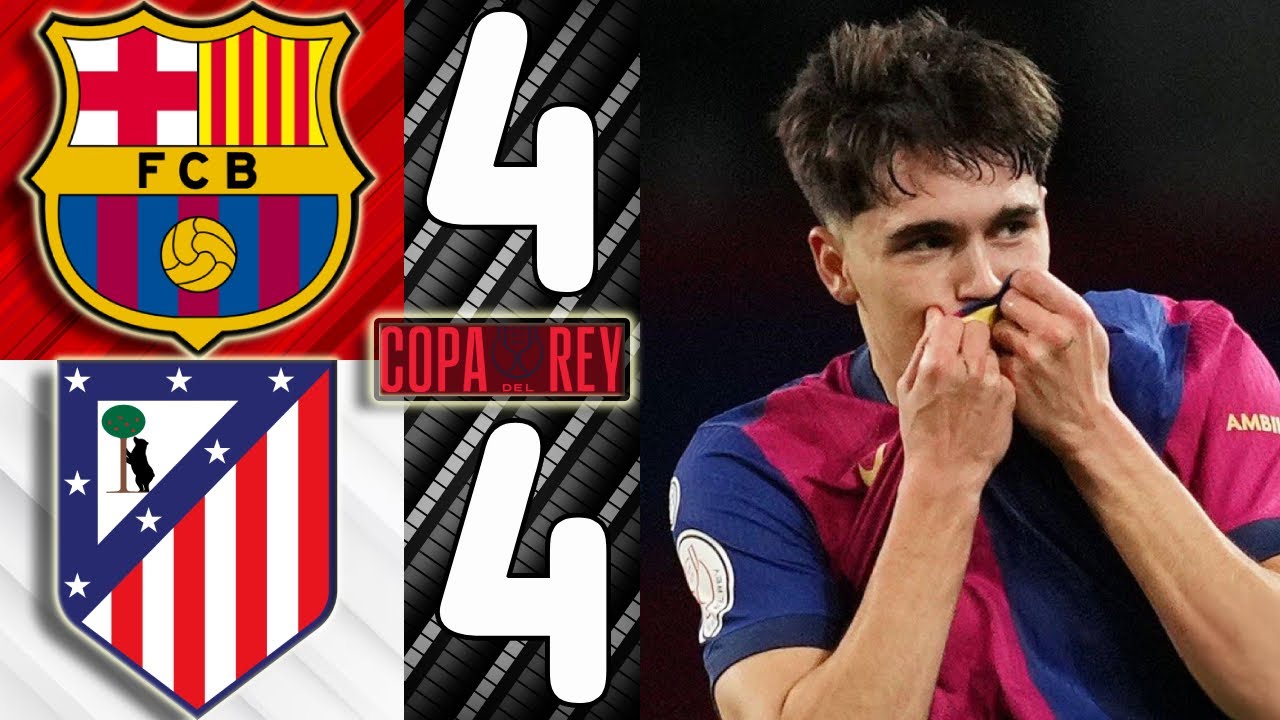 🎥 Barcelona vs. Atletico Madrid [4-4] - Match Review (Copa Del Rey 2025 [Semi-Finals, 1st Leg])