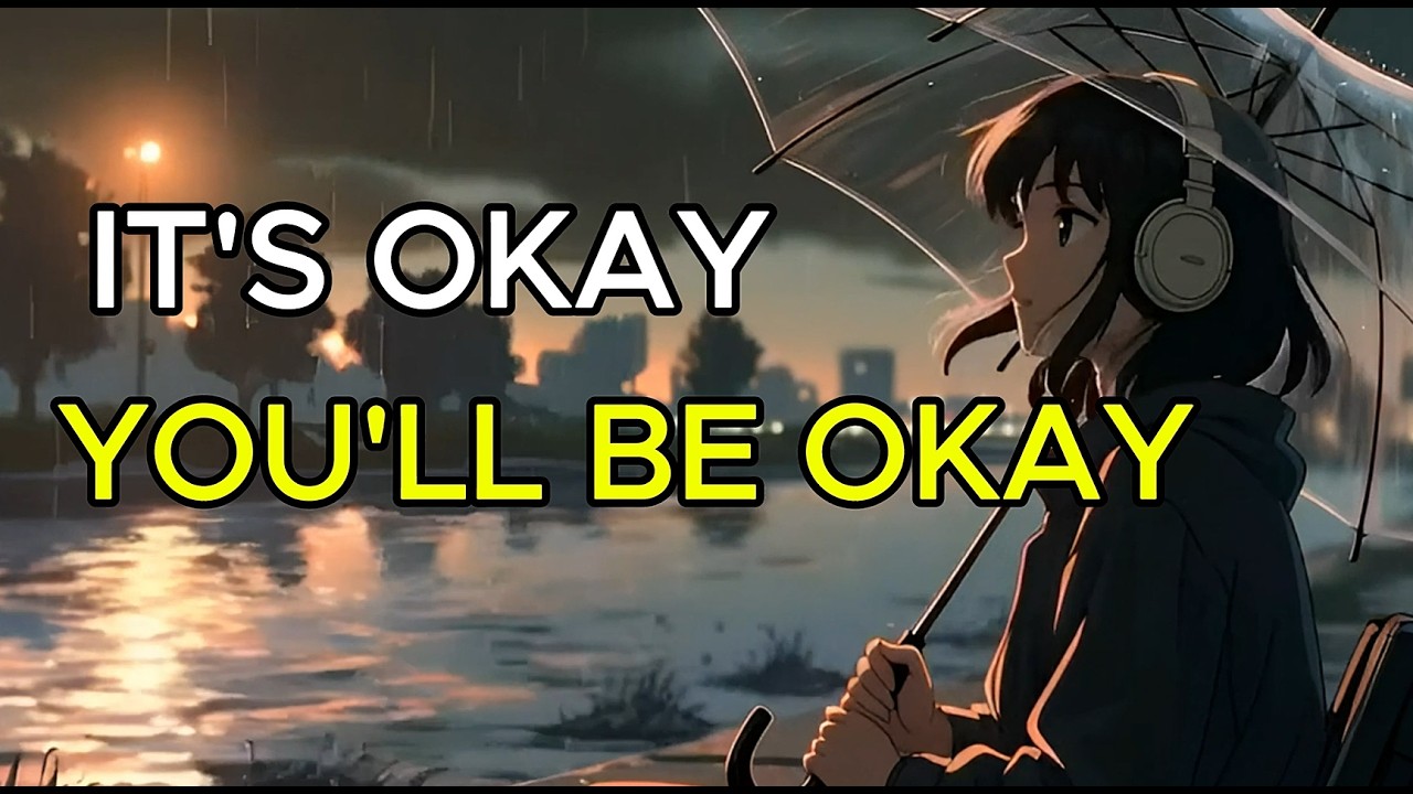 🌙 It’s Okay, You’ll Be Okay 🌧️ Calm Music for Overthinking Nights | 괜찮아, 다 괜찮아질 거야