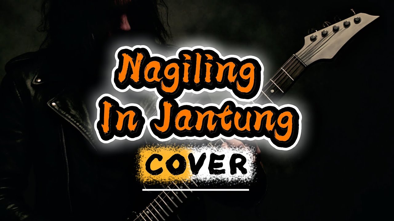 Suffi Isme - Nagiling In Jantung (Cover)