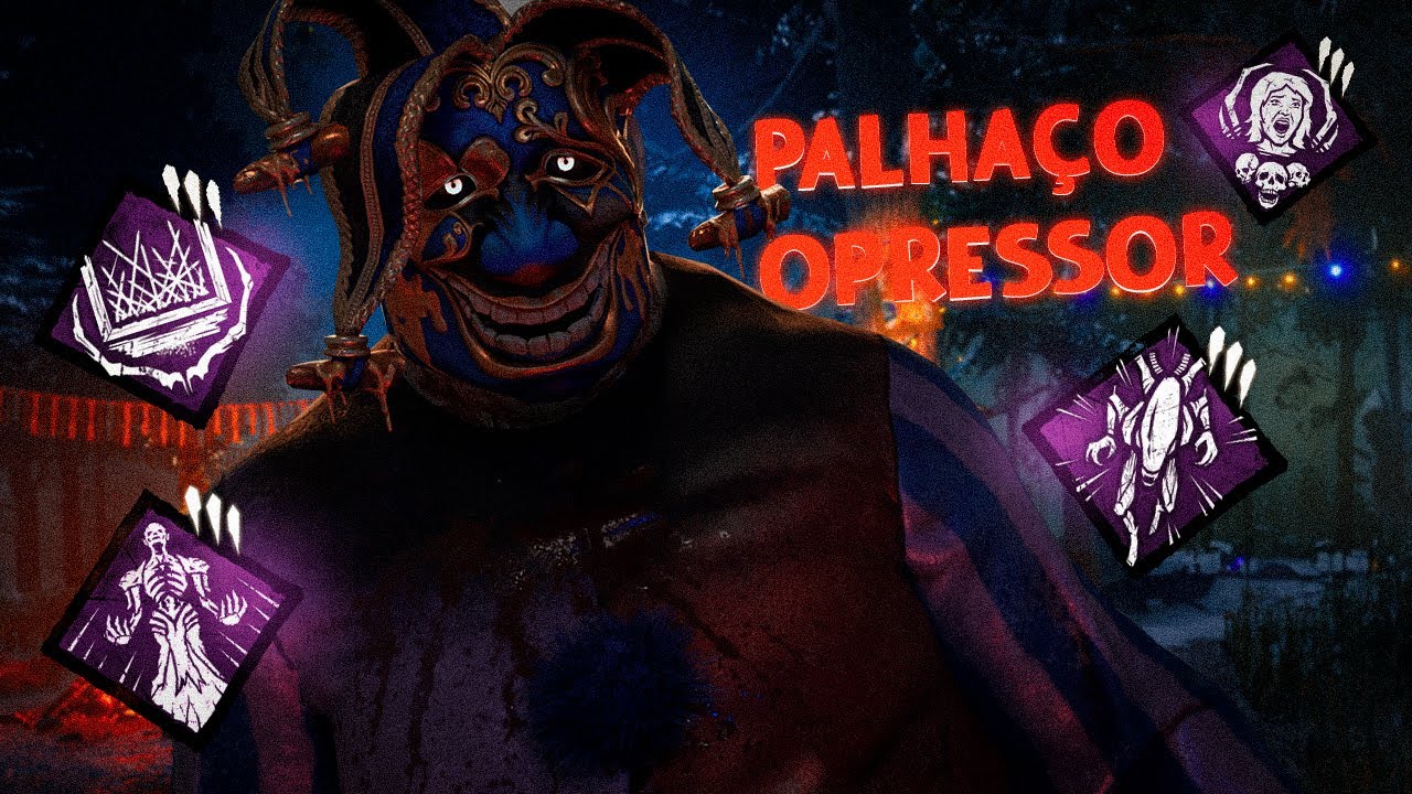 Precisei TRYHARDAR Com o PALHAÇO e a Build Mais SATISFATÓRIA Do Dead by Daylight
