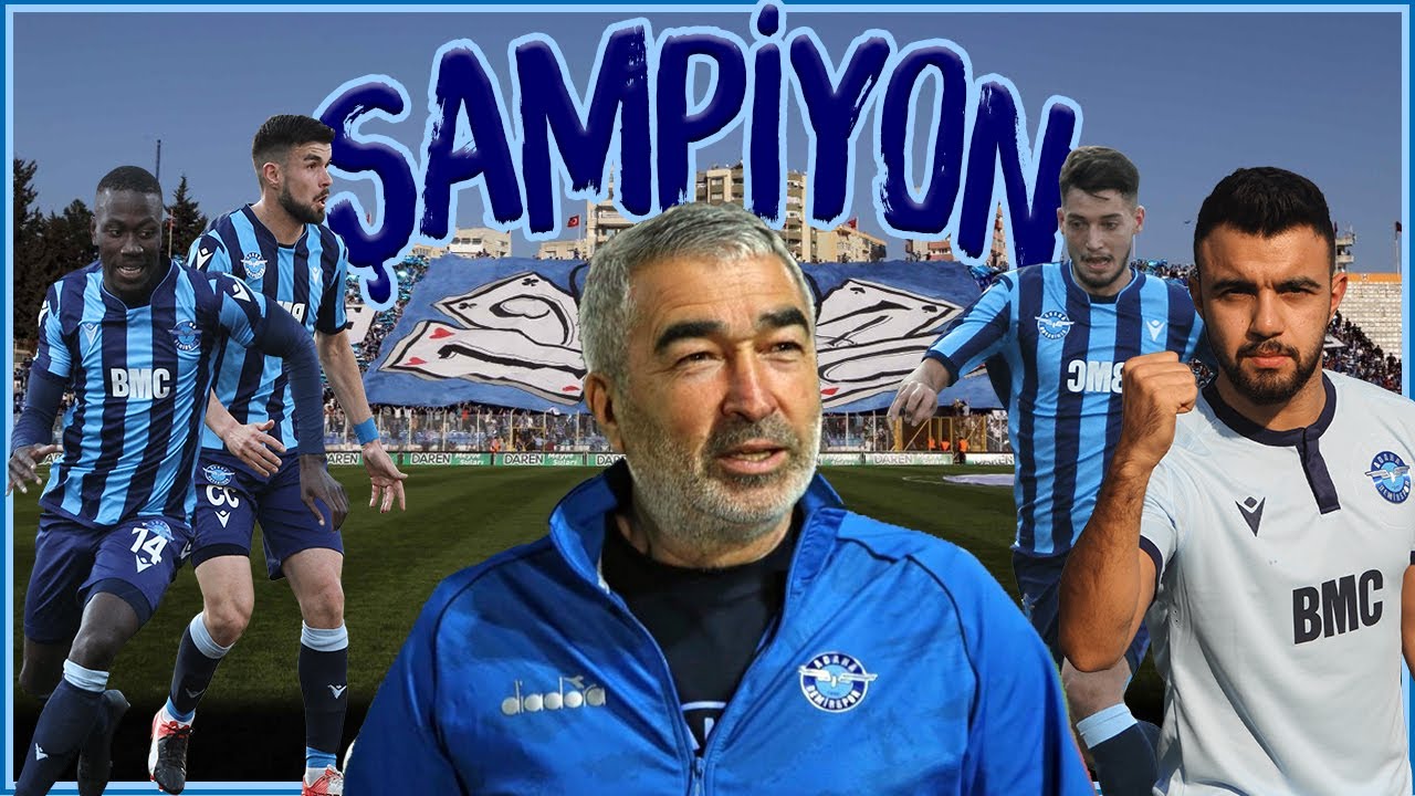 Şampiyon Adana Demirspor! Samet Aybaba Murat Sancak Bekir Çınar