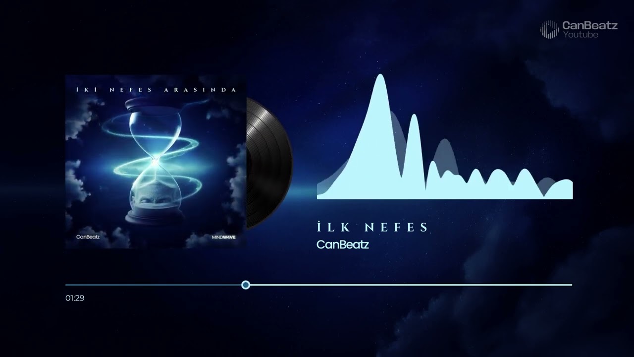 CanBeatz - İlk Nefes