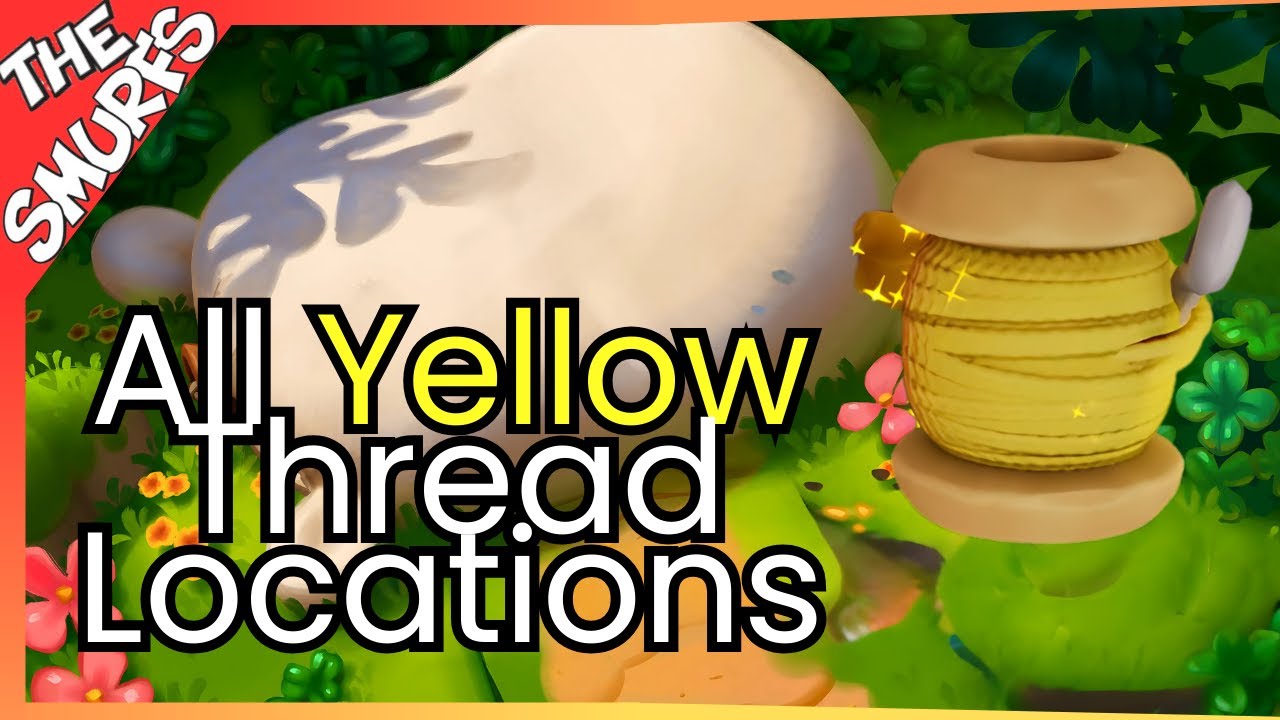 The Smurfs: Dreams - All Yellow Thread Locations
