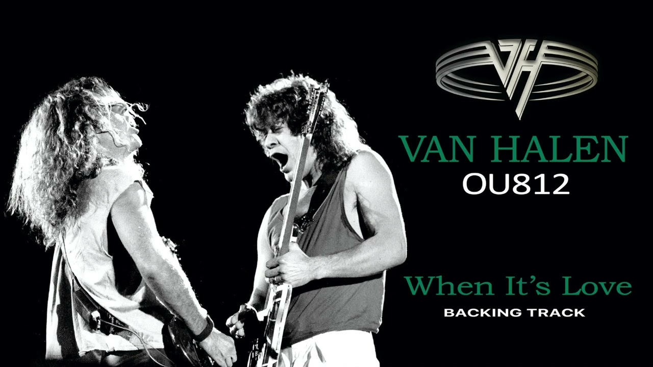 Van Halen - When It's Love - Guitar Backing Track with Vocals