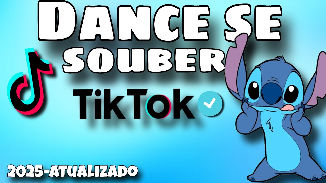🎵✨️Dance se souber - TIK TOK 2025 atualizado✨️🎵