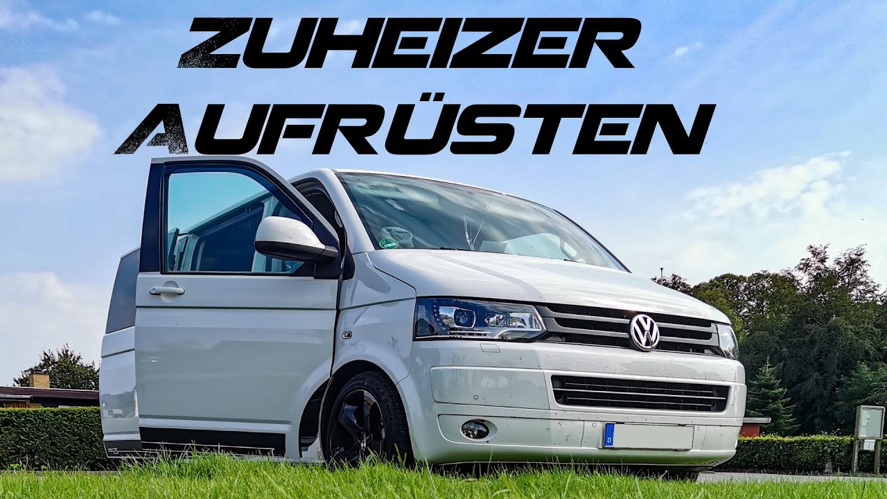 🚐 Standheizung für Alle 🚐 T5 Zuheizer Aufrüsten 🚐
