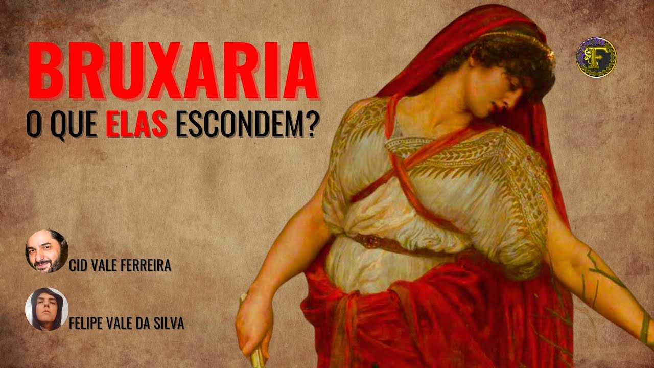BRUXARIA: O que as BRUXAS escondem?