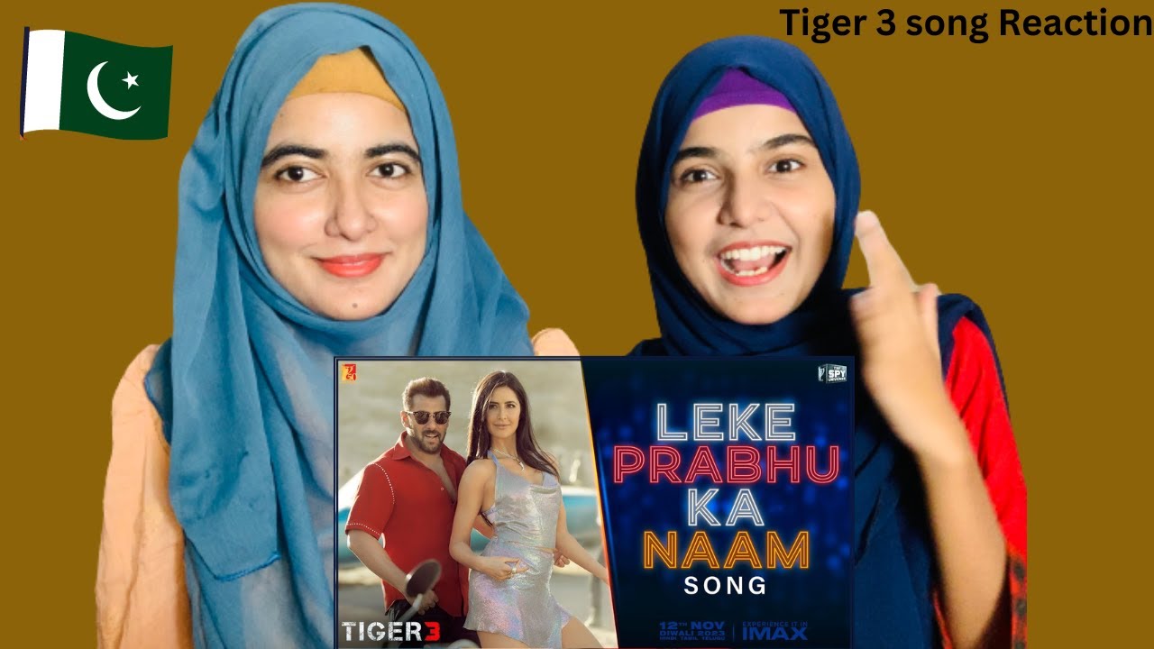 Leke Prabhu Ka Naam Song Reaction | Tiger 3, Salman Khan, Katrina Kaif, Pritam, Arijit Singh