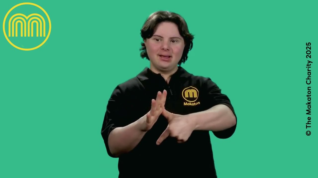 Learning Disability - Makaton Sign of the Week