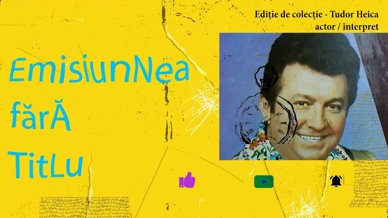 Tudor Heica 1996 Actor vs. Cantaret Uitat de TVR,1956 prima inregistrare la lansarea TVR