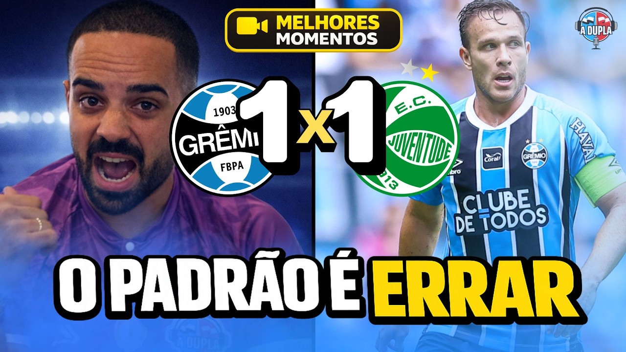 🔵⚫ Grêmio 1x1 Juventude: O padrão se repete — e isso preocupa | Erros são claros na semifinal