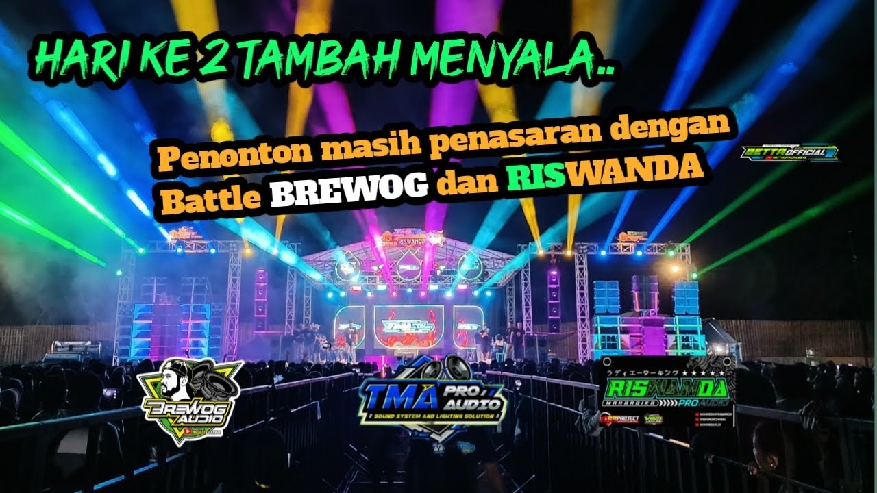 Hari ke 2 Tbah Menyala 🔥 Penonton masih banyak yang penasaran Battle Brewog & Riswanda..