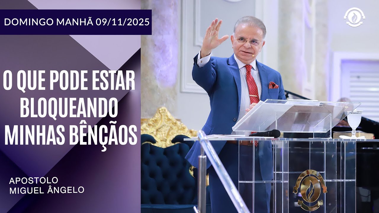 O que pode estar bloqueando minhas bênçãos ? - Domingo  09/11/2025