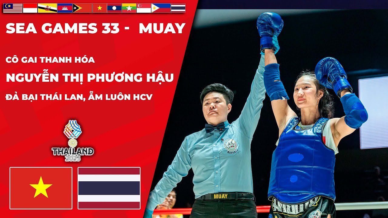 SEA Games 33 | Đấm Thái Lan tới tấp, cô gái Thanh Hóa đem vàng về cho Việt Nam
