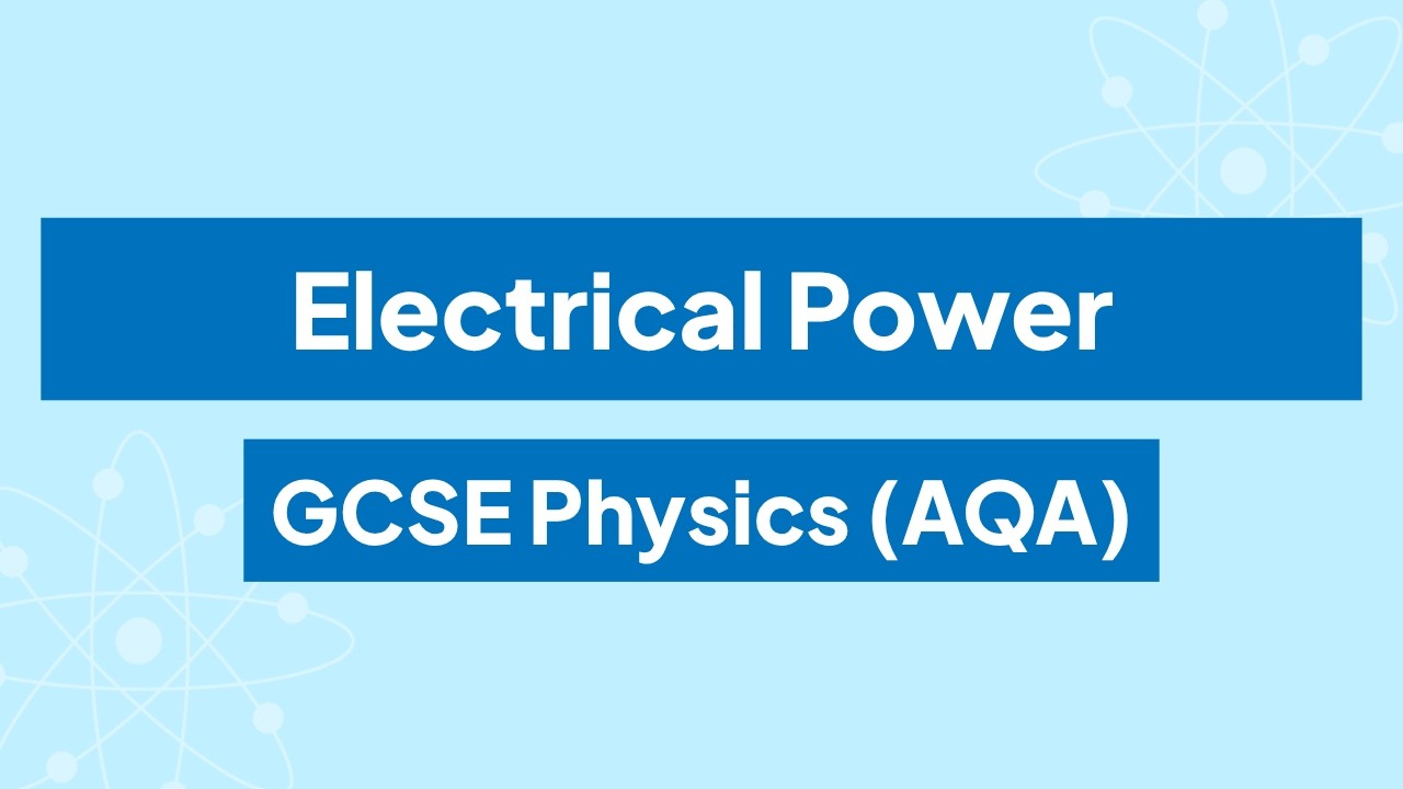 Электроэнергетика: Физика на уровне GCSE (AQA)