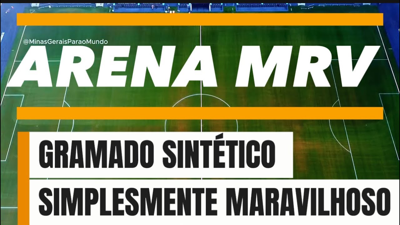 ARENA MRV GRAMADO SINTÉTICO FICOU SIMPLESMENTE MARAVILHOSO.