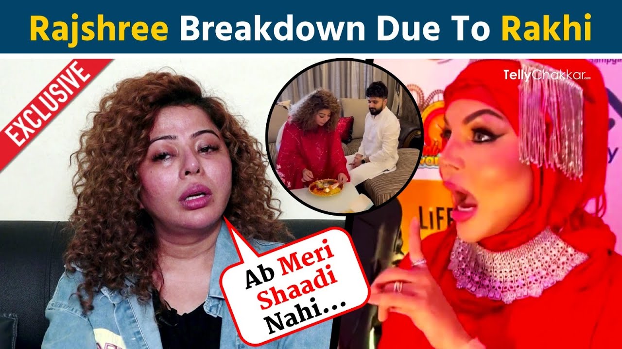 Rakhi ने किया Rajshree More की जिंदगी बरबाद, Rajshree का छलके आंसू | Exclusive