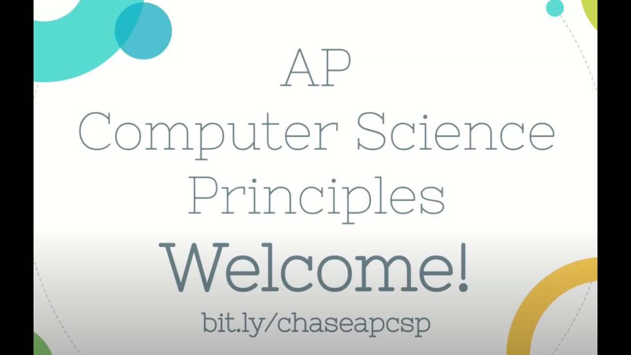 AP Computer Science Principles Overview - 2021/22
