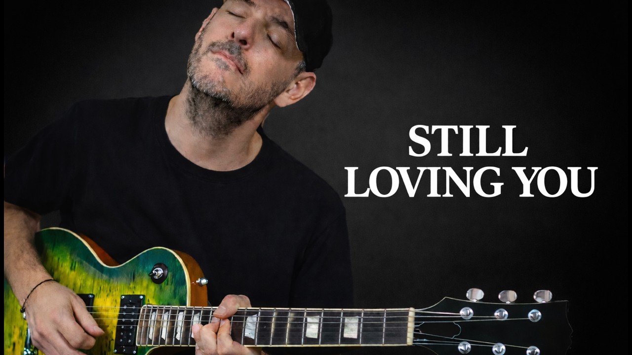 Still Loving You  - Scorpions - Instrumental Guitar Cover (Emotional)