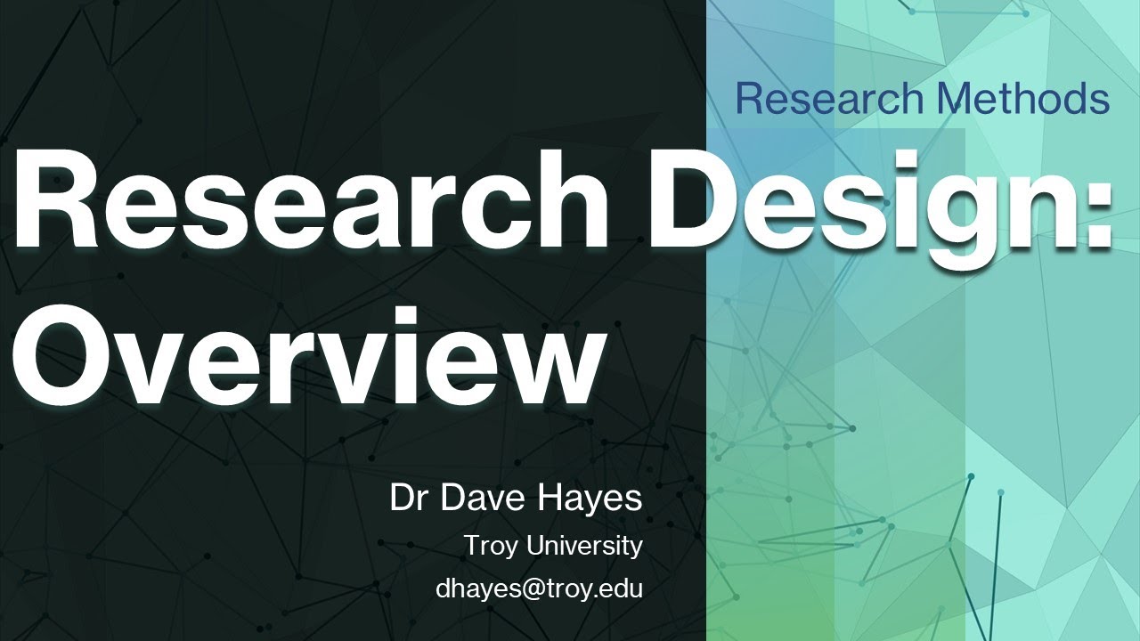 Research Design: Overview, Research Methods