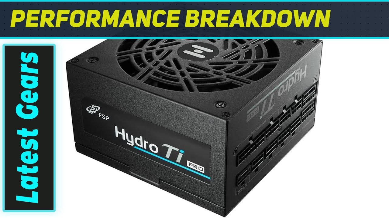 FSP Hydro Ti PRO 1000W: The Best Titanium PSU?