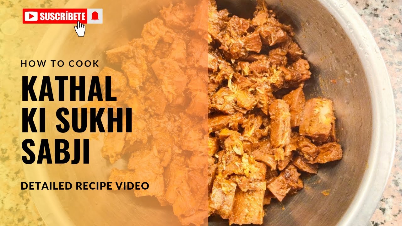कटहल की सूखी सब्जी | kathal ki sabji | Jackfruit recipe | Dry kathal ki sabji | Jackfruit