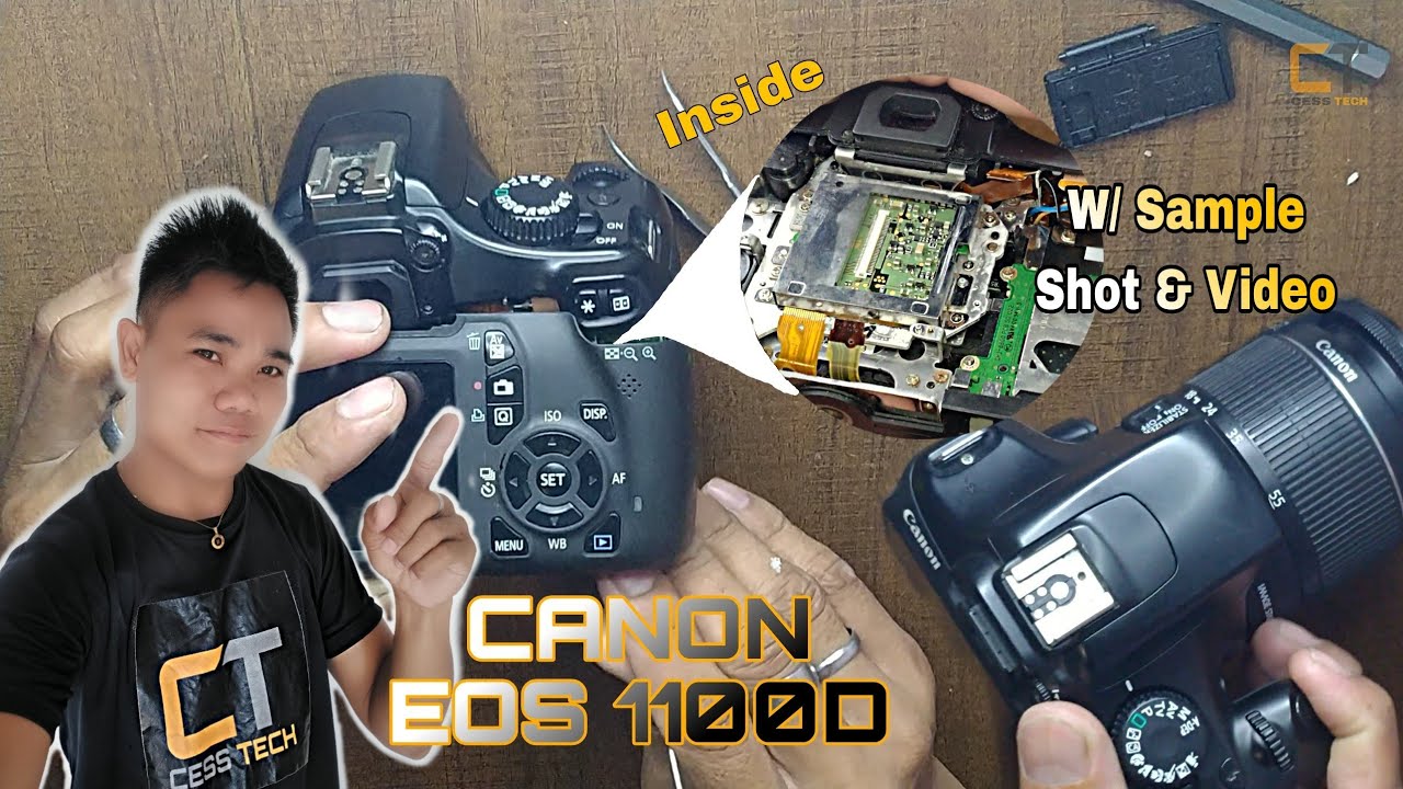 DSLR Canon camera EOS 1100D teardown with sample shot  repair