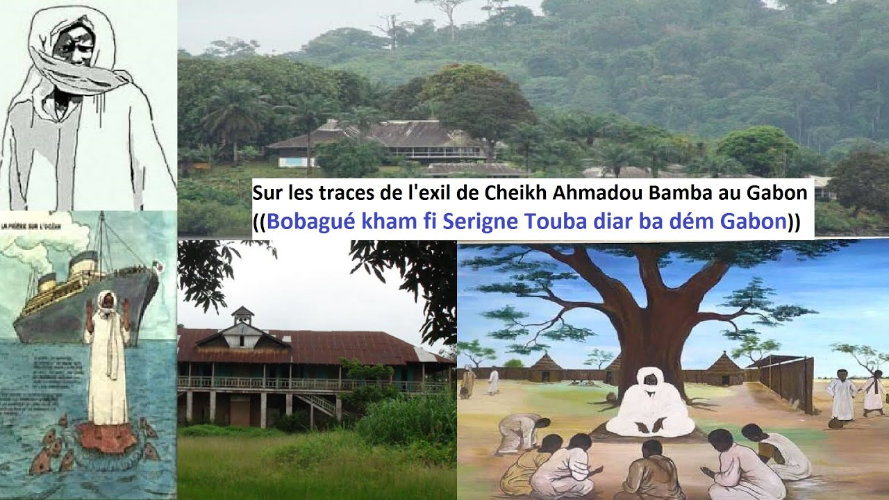 Vidéo: Bobagué Xam fi Serigne Touba diar ba dém Gabon (Sur les traces de l'exil de Cheikh Ahmadou...
