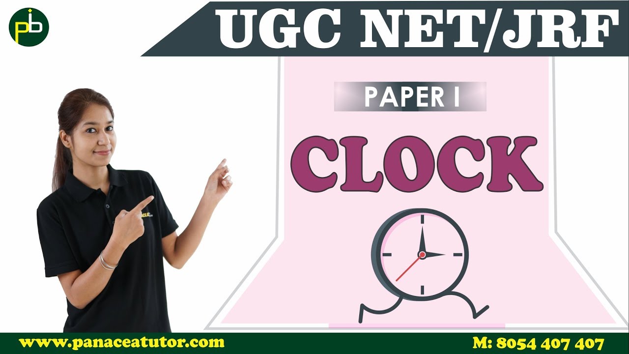 Prepare [CLOCK] Paper-I for #UGC NET/JRF by PanaceaTutor