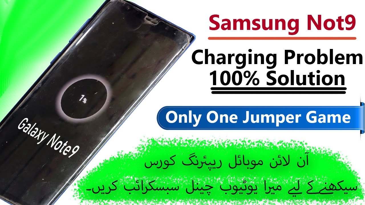 Samsung Galaxy Note 9 Charging Problem Fix