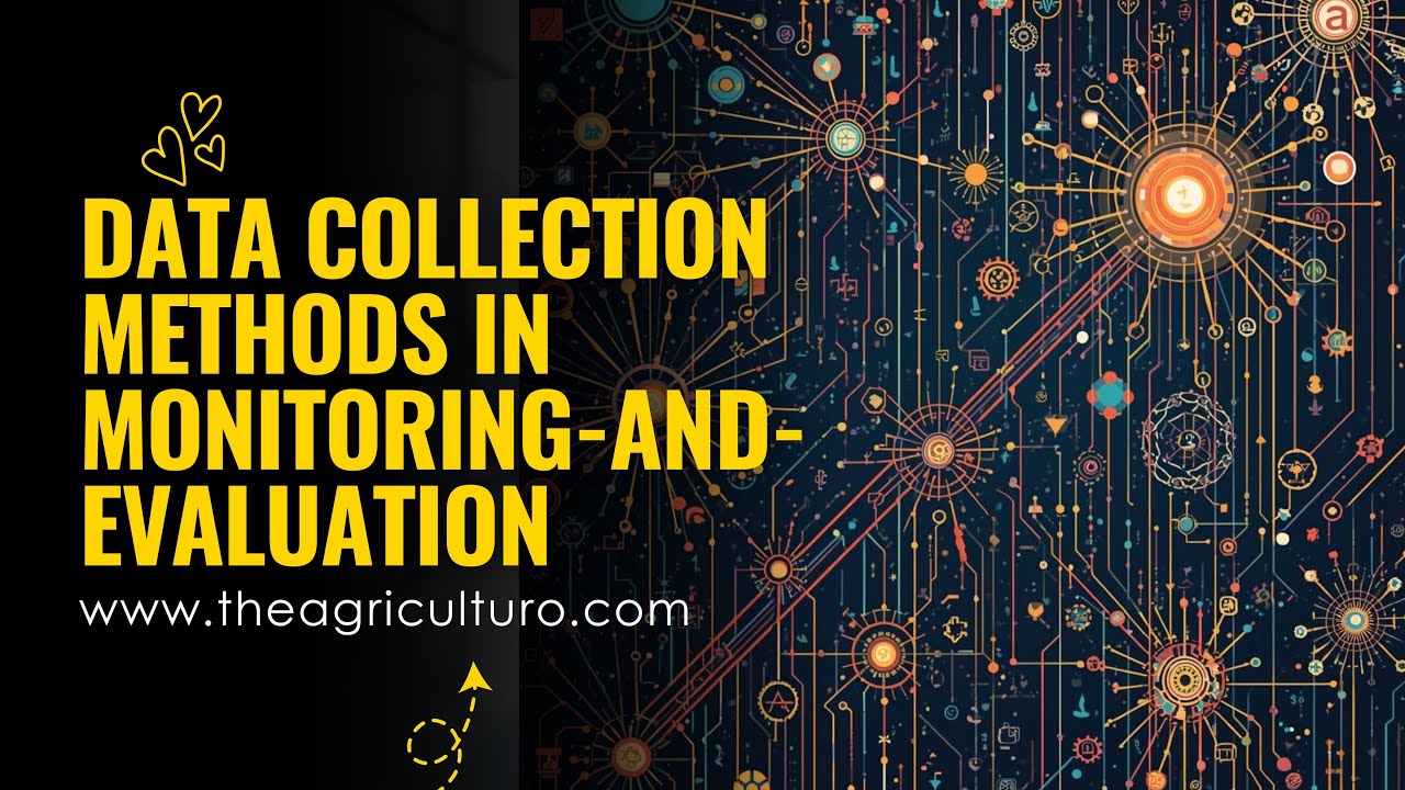 Data Collection Methods in Monitoring-and-Evaluation