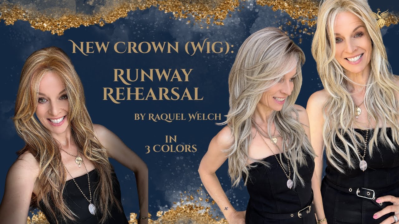 🇺🇸 Don't Miss This Wig (Crown): Runway Rehearsal by Raquel Welch in 3 Colors! I'm in LOVE!!!