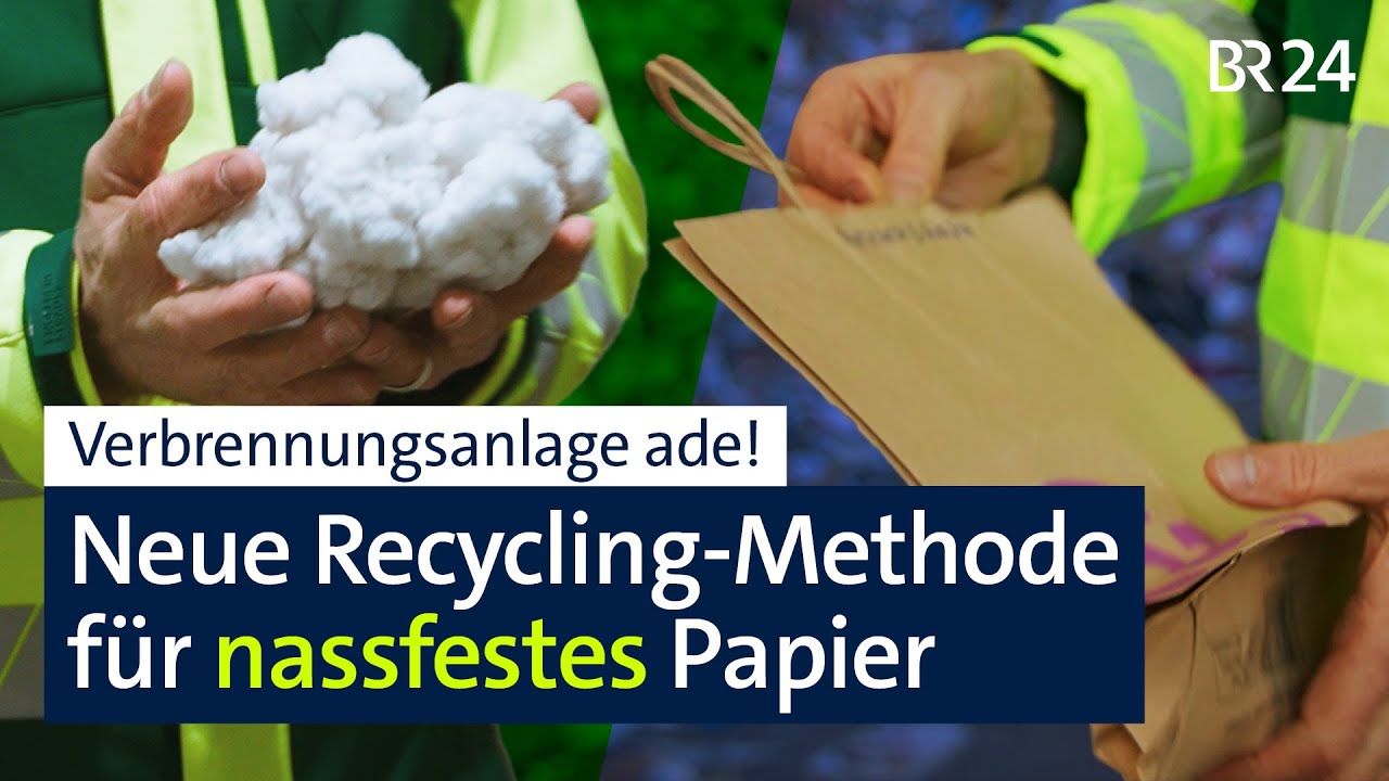 Neue Recycling-Maschine f&uuml;r Altpapier: Nun auch f&uuml;r nassfestes Papier und Coffee-to-Go-Becher | BR24
