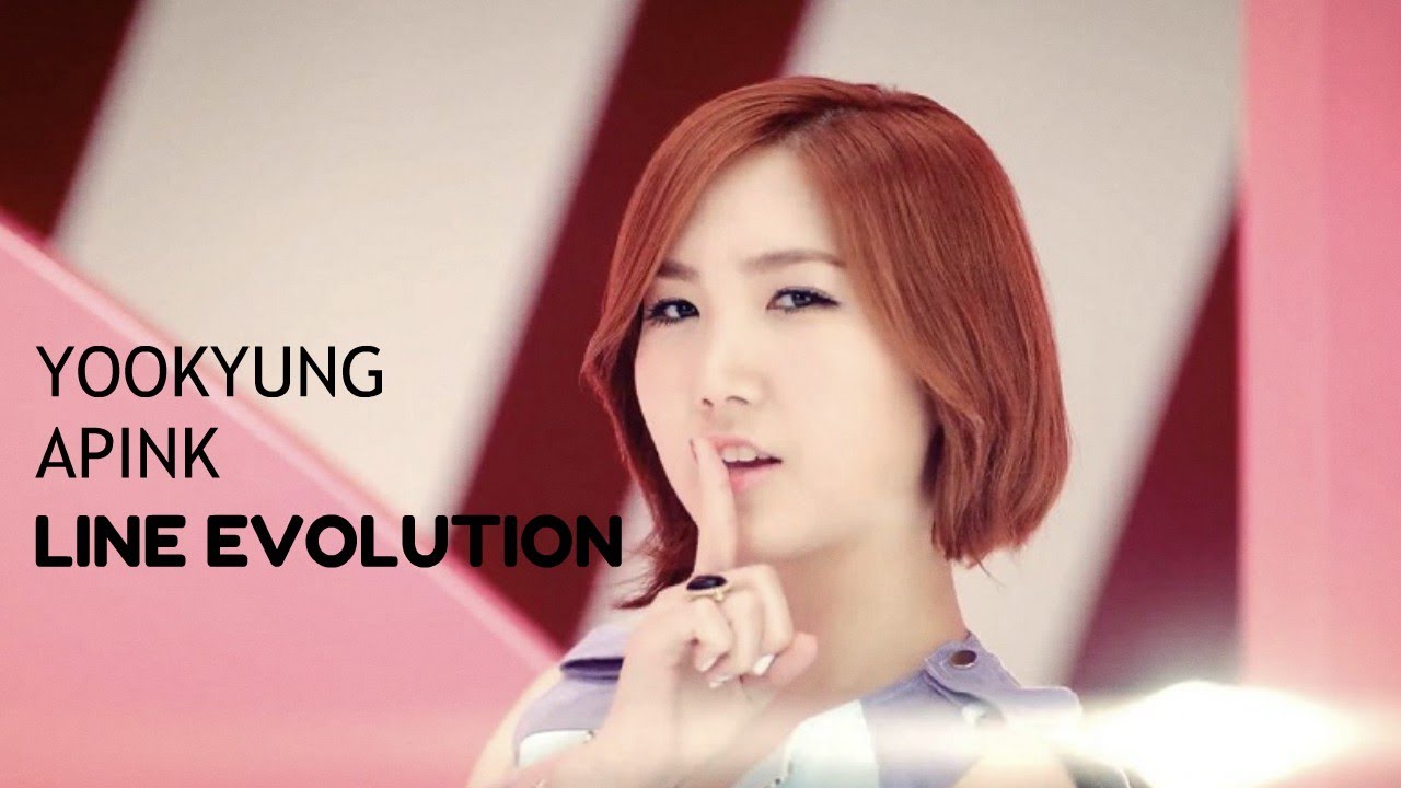 Yookyung (Apink) - Line Evolution | 2012