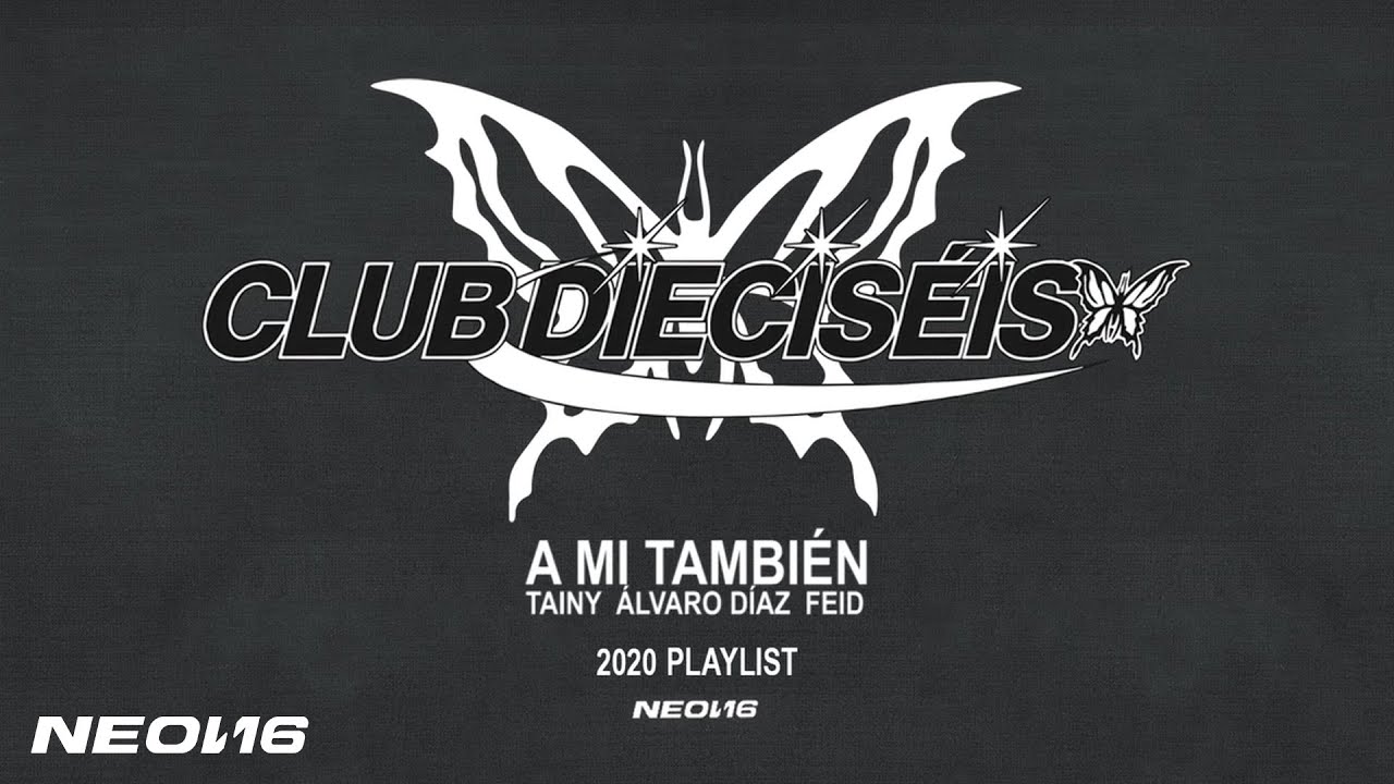 A Mi También - TAINY, Alvaro Díaz, Feid (Audio)
