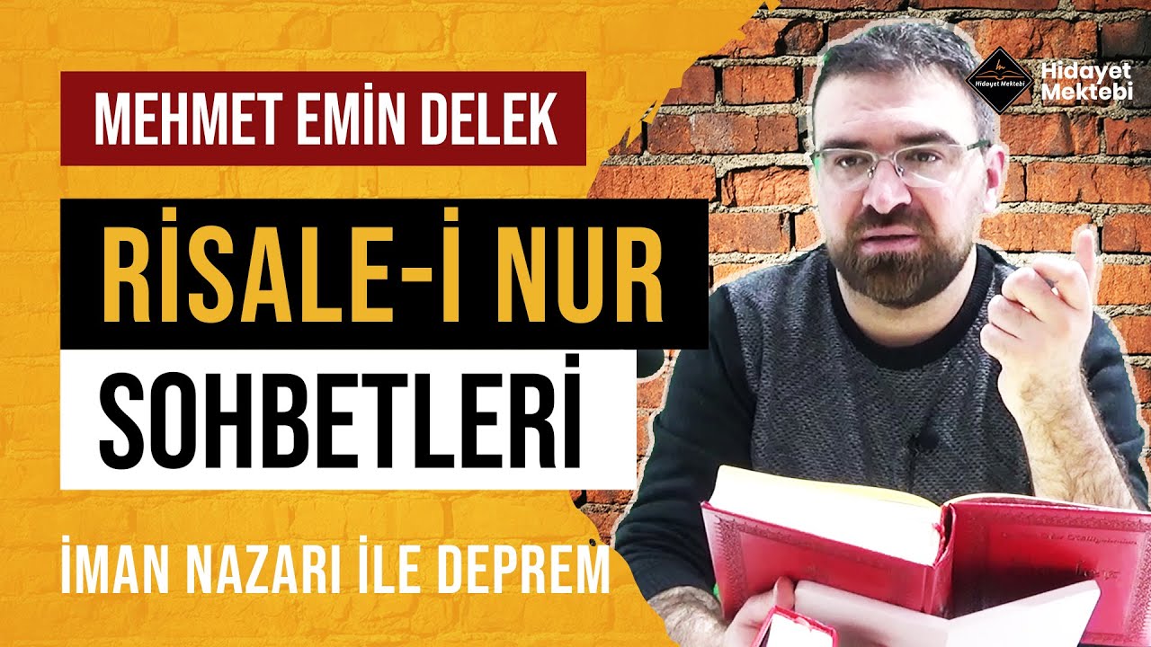 İman Nazarı ile Deprem - Risale-i Nur Sohbetleri - 24.02.2023