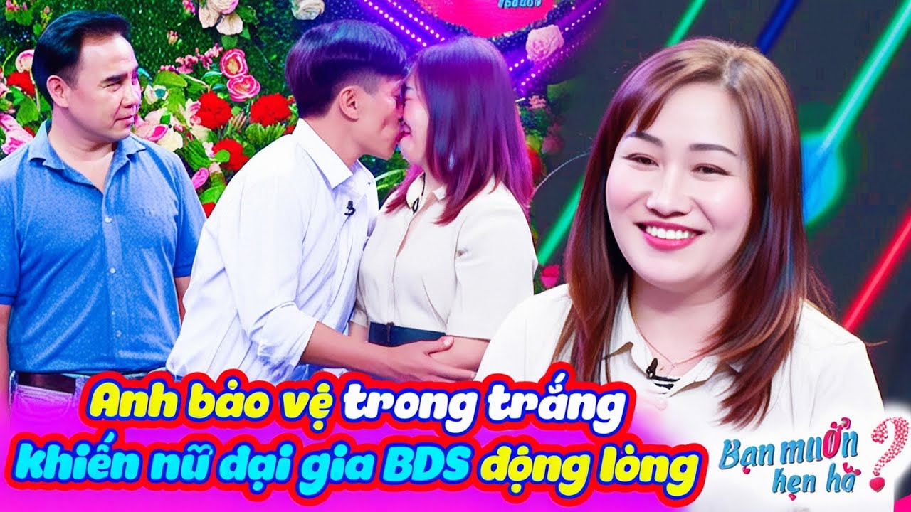 Anh bảo vệ TRONG TRẮNG khiến NỮ ĐẠI GIA BĐS động lòng yêu Quyền Linh trầm trồ | Bạn Muốn Hẹn Hò