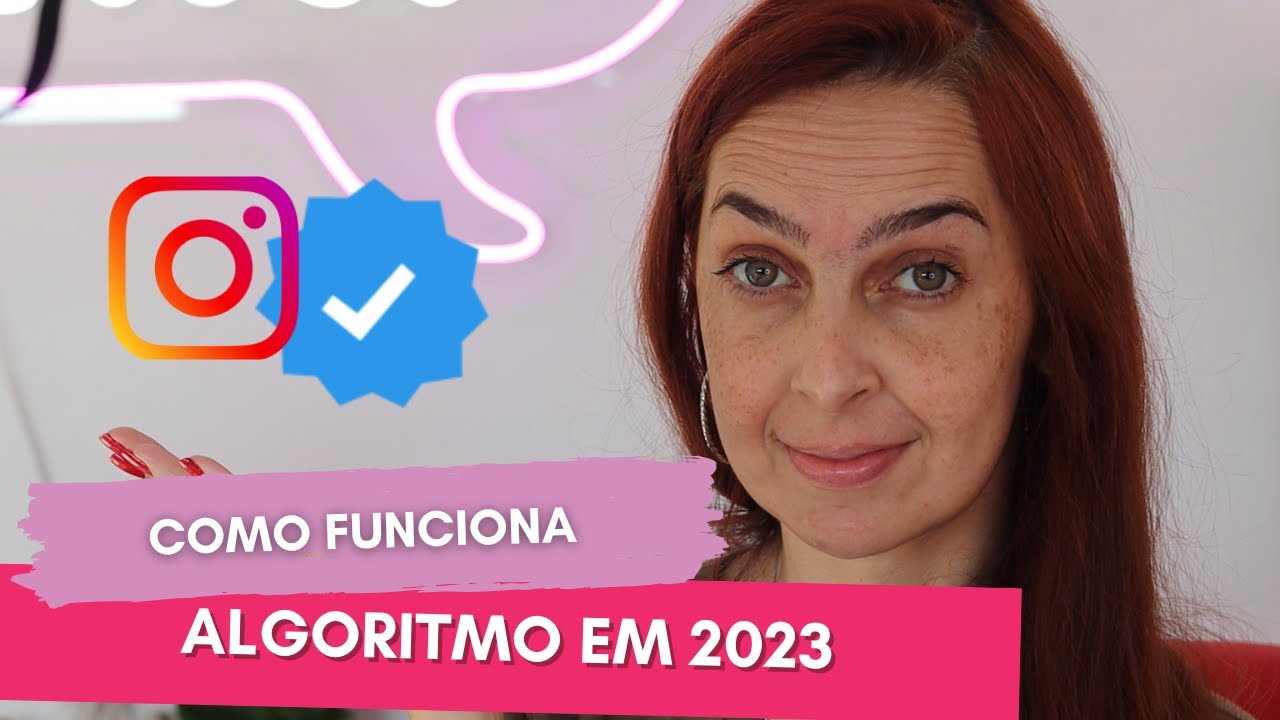 COMO O ALGORITMO DO INSTAGRAM FUNCIONA EM 2023! | Luh Testoni