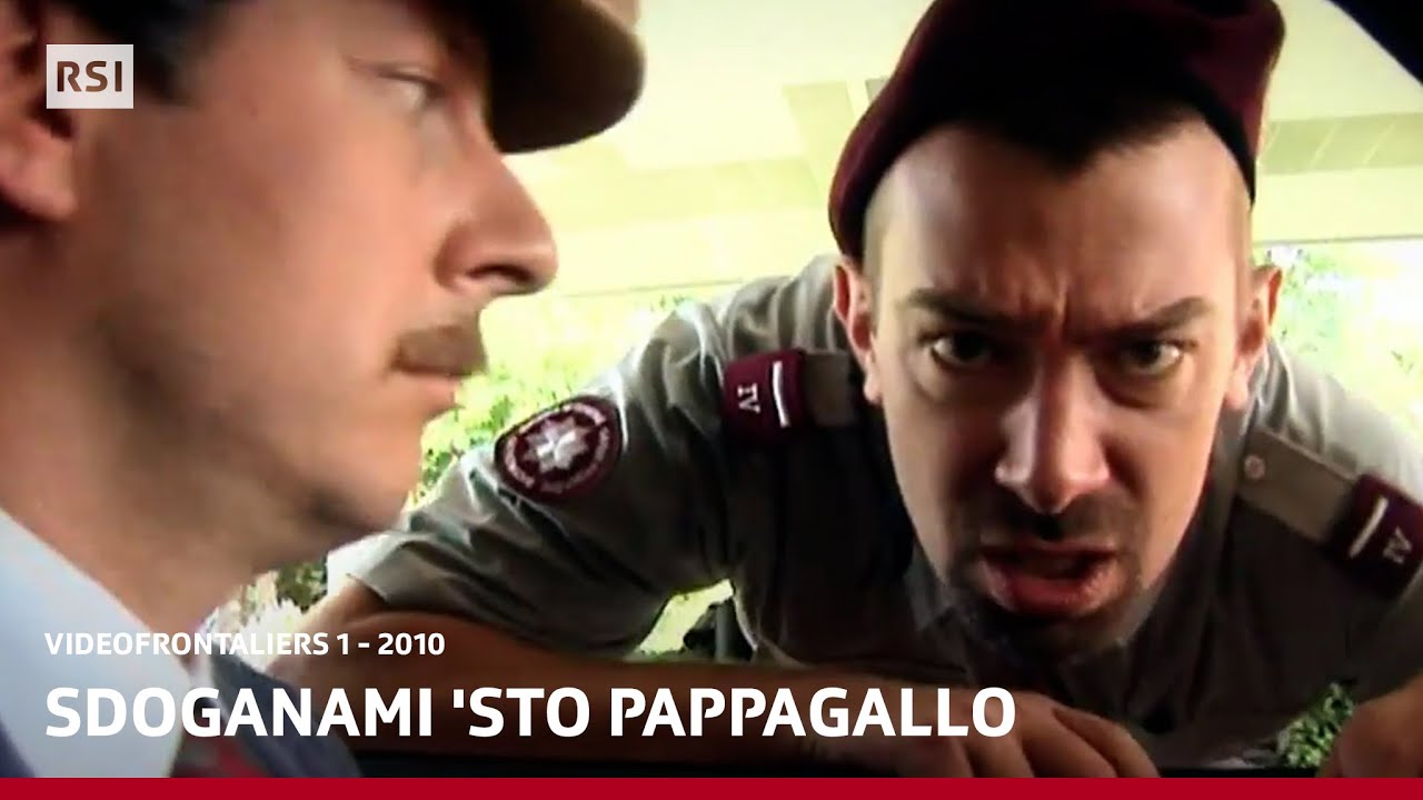 10. Sdoganami 'sto pappagallo | VIDEOFRONTALIERS 1 - 2010 | RSI
