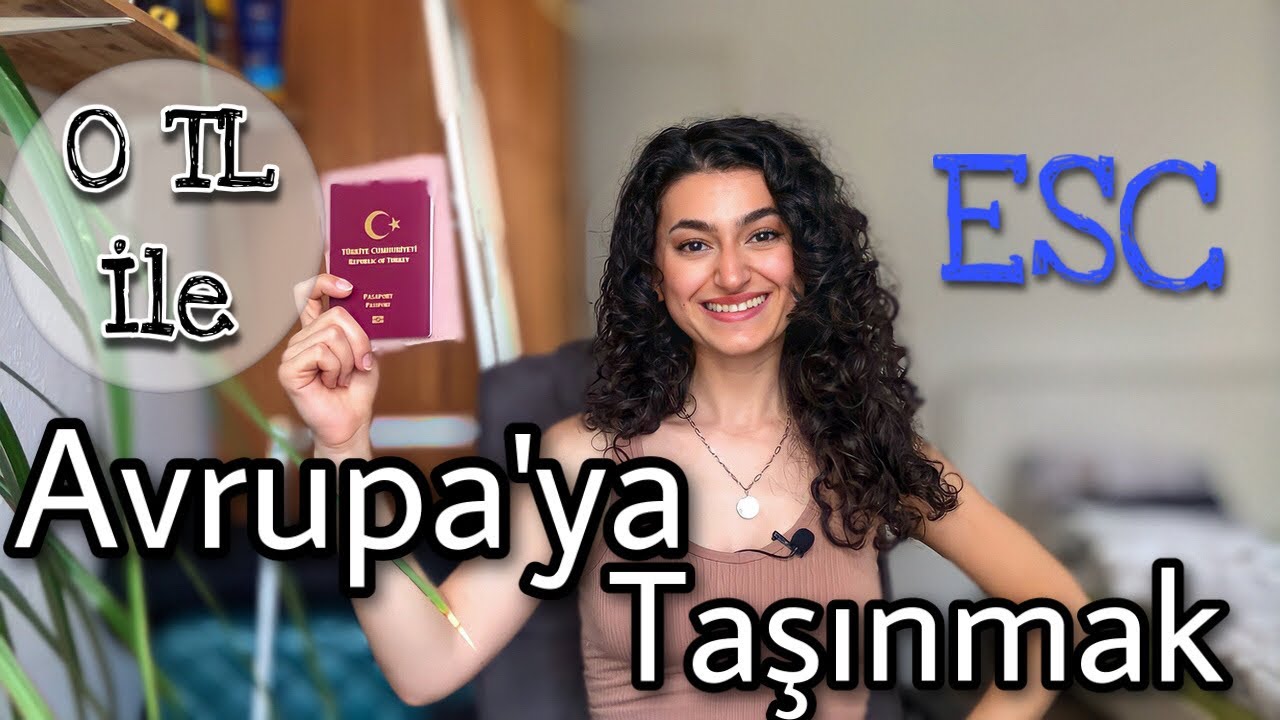 AVRUPA’YA TAŞINMANIN EN HIZLI, MASRAFSIZ YÖNTEMİ|ESC/EVS