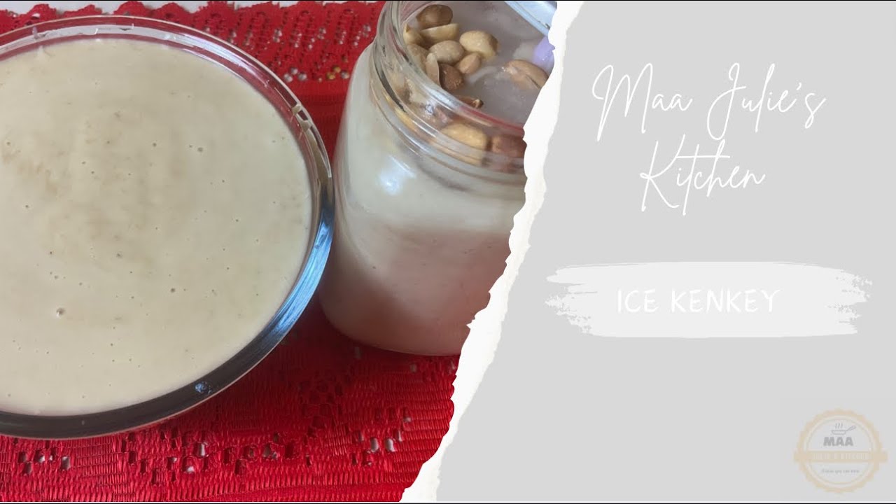 Ice Kenkey | Maa Julie’s Kitchen